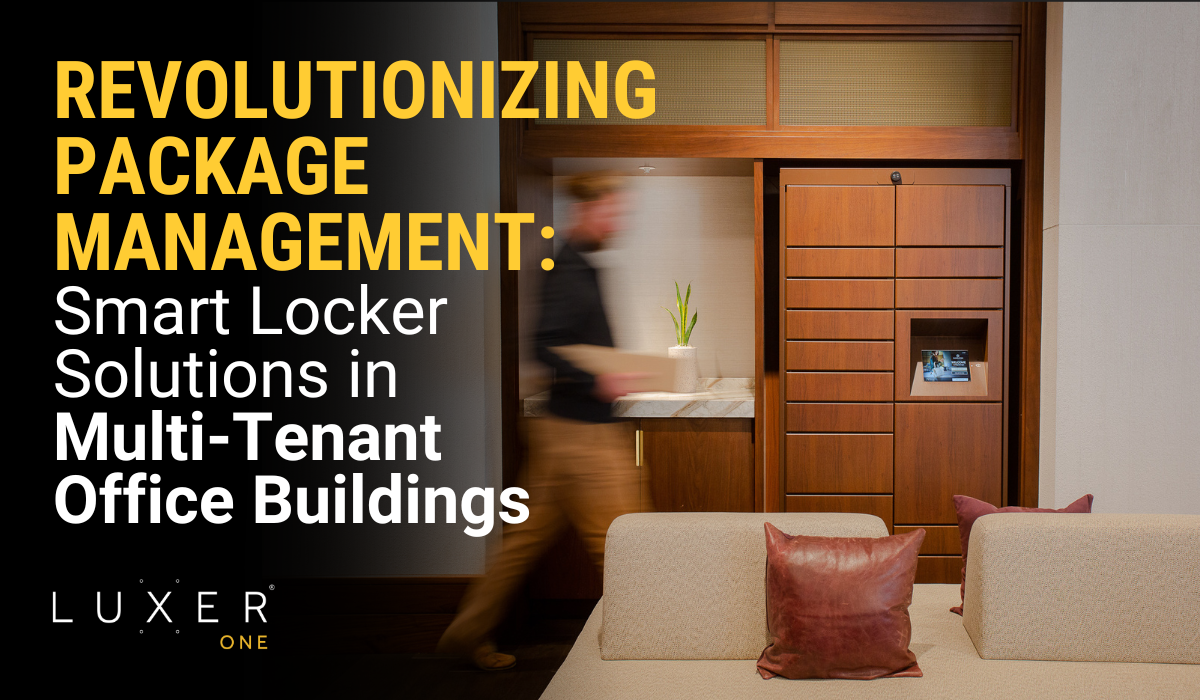 Revolutionizing Package Management: Smart Locker Solutions in Multi-Tenant Office Buildings