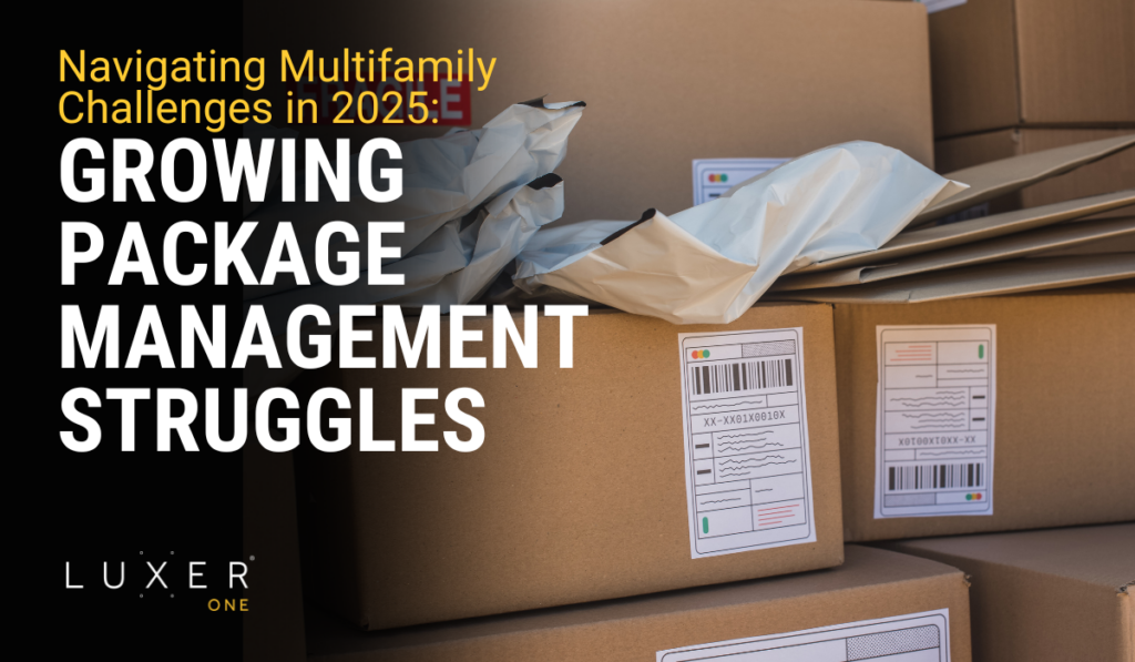 Growing Package Management Struggles: Navigating Multifamily Challenges in 2025